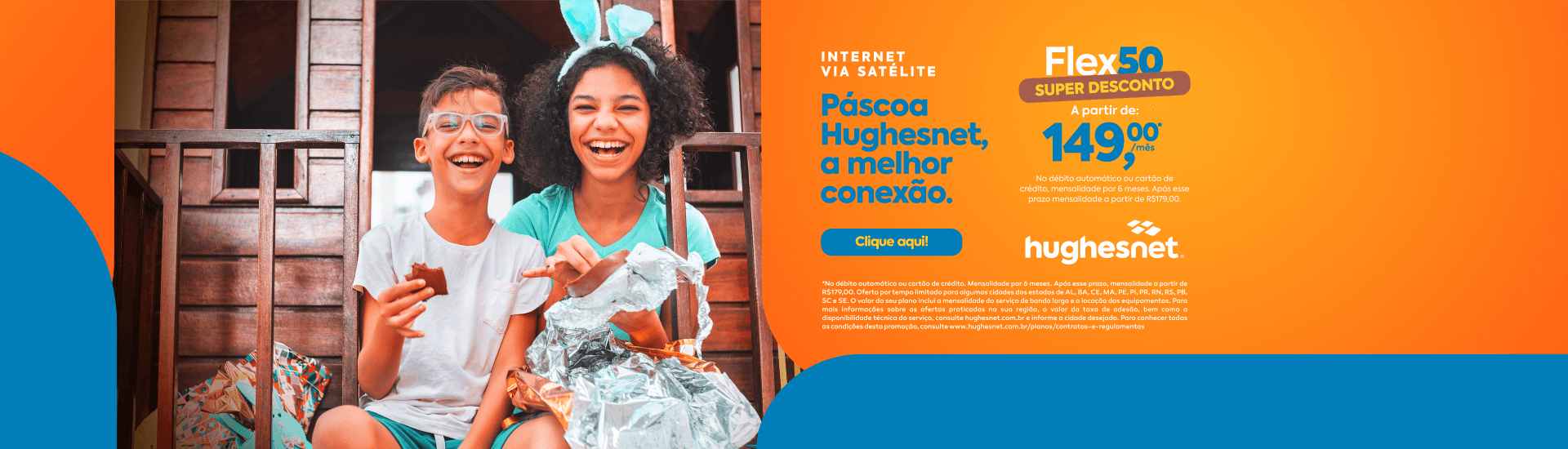 Imagem com informações sobre a oferta em destaque da HughesNet.